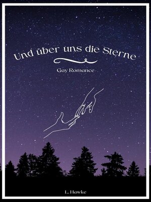 cover image of Und über uns die Sterne